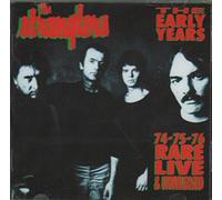 Stranglers - Early Years 74-76 Rare Live &