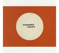 Strangulated Beatoffs - Beating Off All Over The World [VINYL]