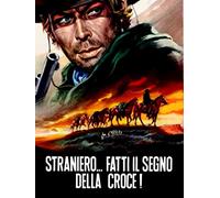 Straniero, fatti il segno della croce!