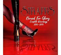 STRAPPS - BOUND FOR GLORY: COMPLETE RECORDINGS 1976-1979 4CD CLAMSHELL BOX