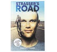 Strasser's Road: The Story of the Record-Setting Race Across America Winner