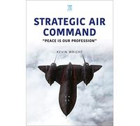 Strategic Air Command (Air Forces Series)