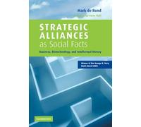 Strategic Alliances as Social Facts: Business, Biotechnology, and Intellectual History