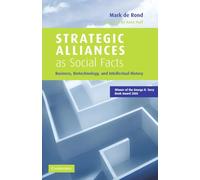 Strategic Alliances as Social Facts: Business, Biotechnology, and Intellectual History
