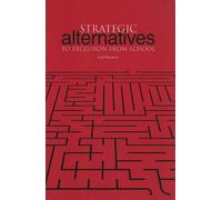 Strategic Alternatives to Exclusion from School