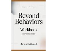 Strategic approach evolving from Beyond Behaviors: Structured to echo the original book’s compositional method