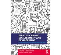 Strategic Brand Management and Development : Creating and Marketing Successful Brands