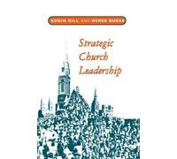 Strategic Church Leadership