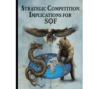 Strategic Competition: Implications for SOF