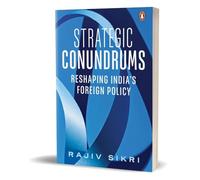 Strategic Conundrums: Reshaping India's Foreign Policy