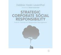 Strategic Corporate Social Responsibility: Tools and Theories for Responsible Management