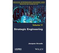 Strategic Engineering: 11 (Innovation, Entrepreneurship and Management)