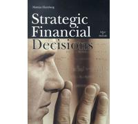 STRATEGIC FINANCIAL DECISIONS