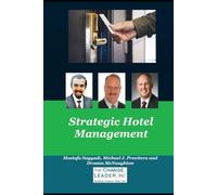 Strategic Hotel Management