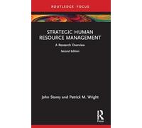 Strategic Human Resource Management: A Research Overview (State of the Art in Business Research)