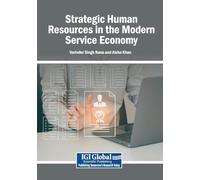 Strategic Human Resources in the Modern Service Economy