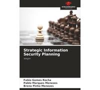 Strategic Information Security Planning: Weight