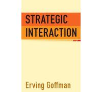 Strategic Interaction (Conduct and Communication)
