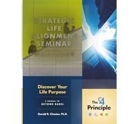 Strategic Life Alignment Workbook: Discover Your Life Purpose