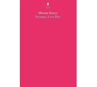 Strategic Love Play