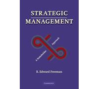 Strategic Management: A Stakeholder Approach