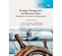 Strategic Management and Business Policy: Globalization, Innovation and Sustainability, Global Edition
