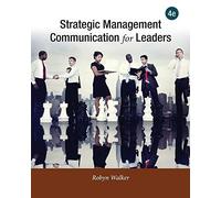 Strategic Management Communication for Leaders