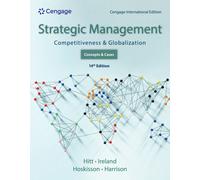 Strategic Management: Concepts and Cases : Competitiveness and Globalization, Cengage International Edition