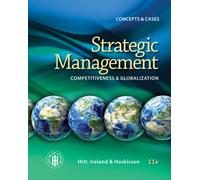 Strategic Management: Concepts : Competitiveness and Globalization