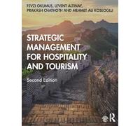 Strategic Management for Hospitality and Tourism