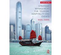 Strategic Management for Tourism, Hospitality and Events