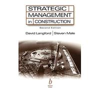 Strategic Management in Construction 2e