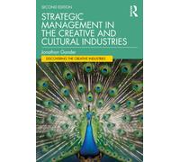 Strategic Management in the Creative and Cultural Industries