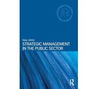 Strategic Management in the Public Sector (Routledge Masters in Public Management)