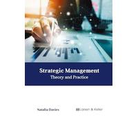 Strategic Management: Theory and Practice