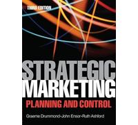 Strategic Marketing Planning and Control: Plannning and Control