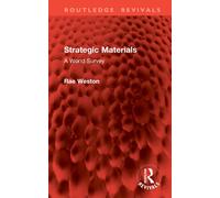 Strategic Materials : A World Survey