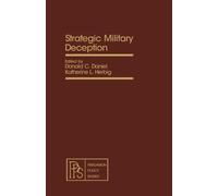 Strategic Military Deception: Pergamon Policy Studies on Security Affairs
