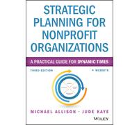 Strategic Planning for Nonprofit Organizations: A Pract - Paperback NEW Michael