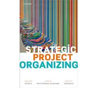 Strategic Project Organizing