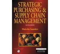 Strategic Purchasing And Supply Chain Management
