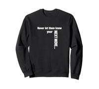 Strategic Silence Never Let Them Know Your Next Move funny Sweatshirt