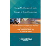 Strategic Talent Management: People Strategies for Competitive Advantage