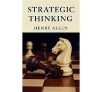 Strategic Thinking: 1 (Preparation for Success)