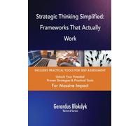 Strategic Thinking Simplified: Frameworks That Actually Work