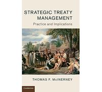 Strategic Treaty Management – Practice and Implications – Cambridge University Press