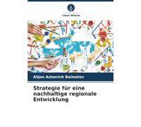 Strategie für eine nachhaltige regionale Entwicklung