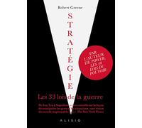 Stratégie. Les 33 Lois de la Guerre