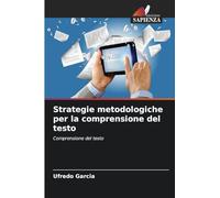 Strategie metodologiche per la comprensione del testo