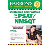 Strategies and Practice for the PSAT/NMSQT (Barron's Test Prep)